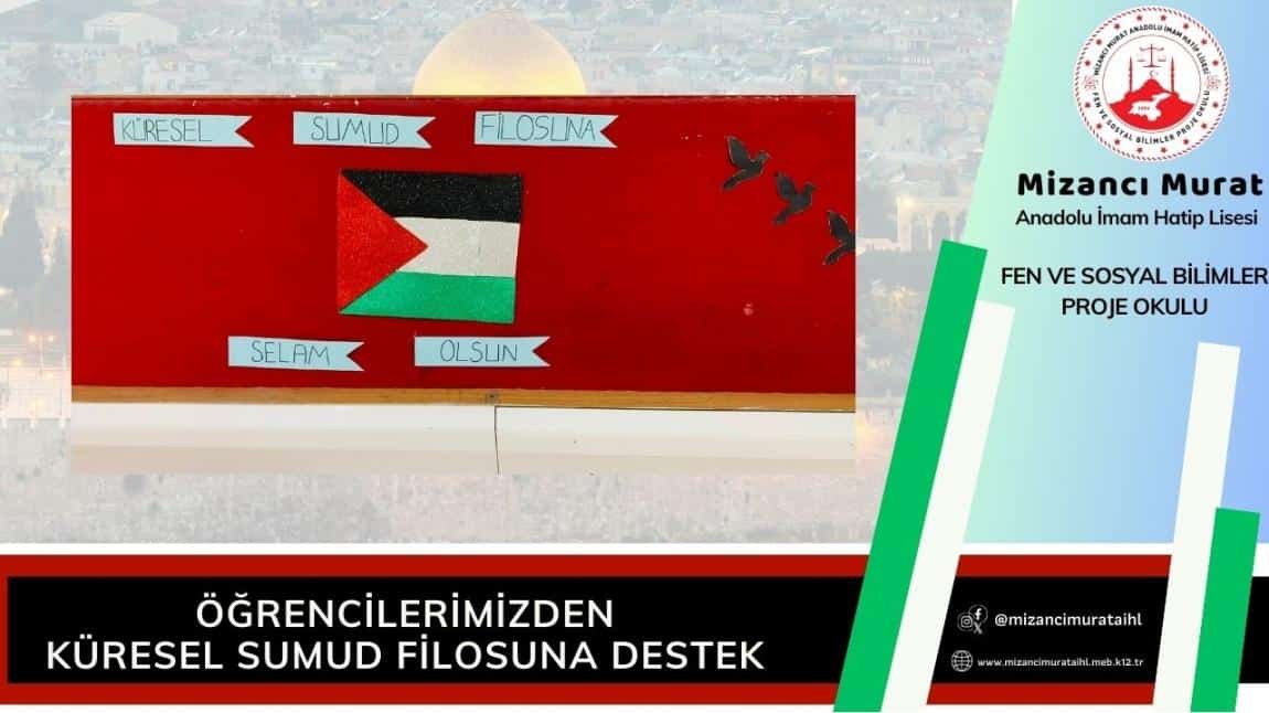 ÖĞRENCİLERİMİZDEN KÜRESEL SUMUD FİLOSUNA DESTEK ETKİNLİĞİ